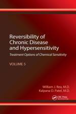 Reversibility of Chronic Disease and Hypersensitivity, Volume 5 af William J Rea