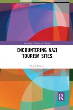 Encountering Nazi Tourism Sites af Derek Dalton
