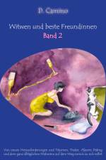 Witwen und beste Freundinnen - Band 2 af Delia Camino