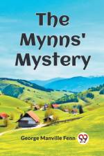 The Mynns' Mystery af George Manville Fenn