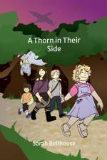 A Thorn in Their Side af Sarah Bellhouse
