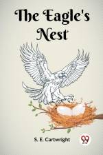 The Eagle's Nest af S. E. Cartwright