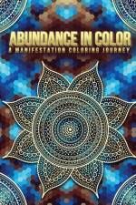 Abundance in Color af Luna Sparkle