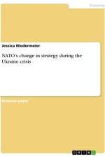 NATO¿s change in strategy during the Ukraine crisis af Jessica Niedermeier