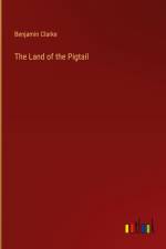 The Land of the Pigtail