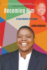 Becoming Him af Landa Mabenge