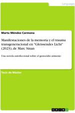 Manifestaciones de la memoria y el trauma transgeneracional en 