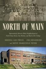 North of Main af Brenda Lee Pryce