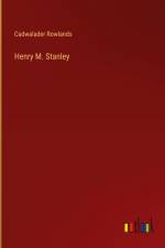 Henry M. Stanley af Cadwalader Rowlands