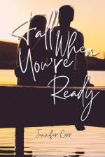 Fall When You're Ready af Jennifer Carr