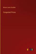 Congested Prices af Moses Lewis Scudder