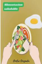 Alimentación Saludable af Onofre Quezada