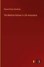 The Medical Adviser in Life Assurance
