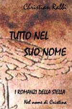 Tutto nel suo nome af Christian Rabbi