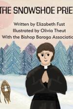 The Snowshoe Priest af Elizabeth Fust