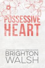 Possessive Heart Special Edition af Brighton Walsh