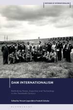 Dam Internationalism af Vincent Lagendijk