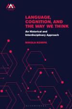 Language, Cognition, and the Way We Think af Nikola A Kompa