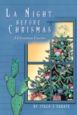 La Night Before Christmas af Italo J. Zarate