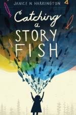 Catching a Storyfish af Janice N. Harrington