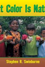 What Color Is Nature? af Stephen R. Swinburne