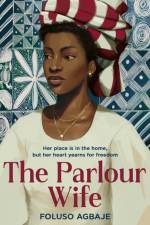 The Parlour Wife af Foluso Agbaje