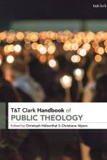 T&T Clark Handbook of Public Theology