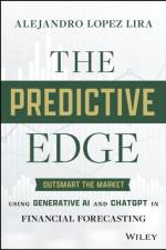 The Predictive Edge af Alejandro (University of Florida) Lopez-Lira