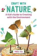 Craft with Nature af Heloise Charier-Maurel