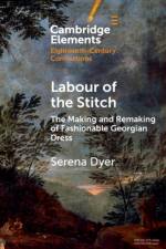 Labour of the Stitch af Serena (De Montfort University) Dyer