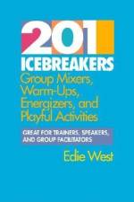 201 Icebreakers PB af Edie West