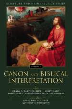 Canon and Biblical Interpretation af Craig Bartholomew