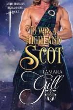 To Win a Highland Scot af Tamara Gill