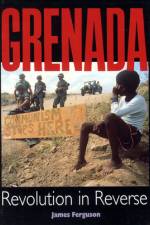 Grenada: Revolution in Reverse af James Ferguson