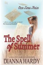 The Spell of Summer af Dianna Hardy