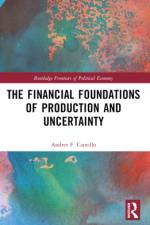 The Financial Foundations of Production and Uncertainty af Andres F Cantillo