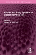 Parties and Party Systems in Liberal Democracies af Steven B Wolinetz