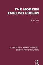 The Modern English Prison af L W Fox