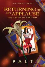 Returning to No Applause, Only More of the Same af Palt
