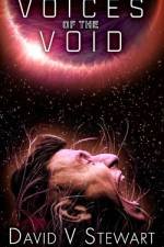 Voices of the Void af David V Stewart