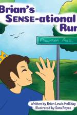 Brian's Sense-ational Run af Brian Lewis Holliday