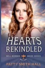 Hearts Rekindled af Patty Smith Hall