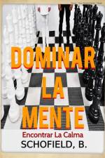 Dominar La Mente af Basile Schofield