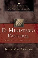 El Ministerio Pastoral af John F MacArthur