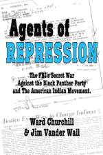 Agents of Repression af Ward Churchill