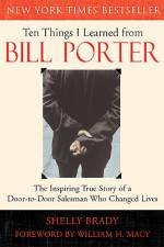 Ten Things I Learned from Bill Porter af Shelly Brady