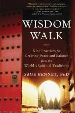 Wisdom Walk af Sage Bennet
