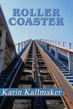 Roller Coaster af Karin Kallmaker