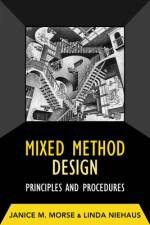 Mixed Method Design af Janice M Morse