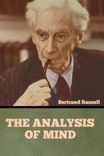 The Analysis of Mind af Bertrand Russell